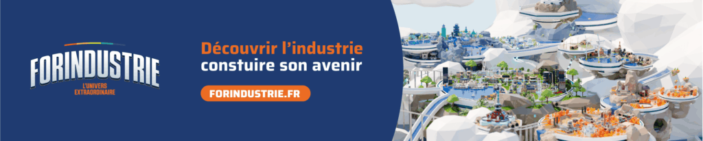 Bandeau de présentation de l'outil pédagogique Forindustrie, l'Univers Extraordinaire : découvrir l'industrie, construire son avenir